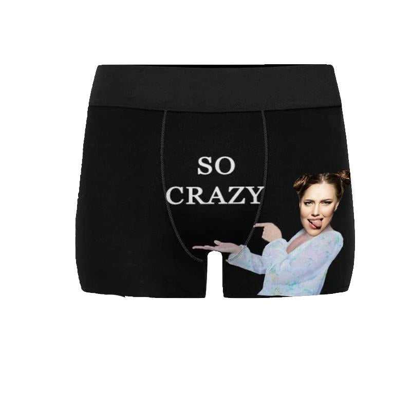 Custom Face Boxer So Crazy - Make Custom Gifts