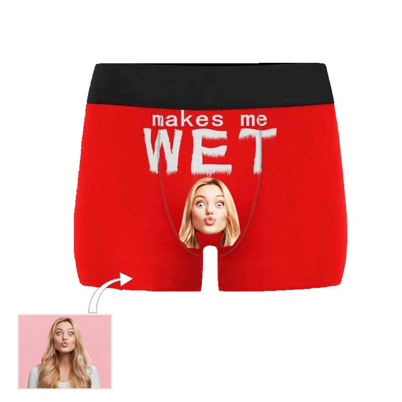 Custom Face Boxer Make Me Wet - Make Custom Gifts